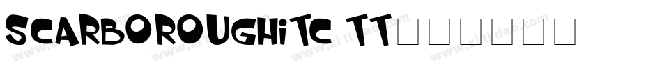 ScarboroughITC TT字体转换
